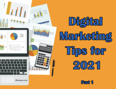 Top 10 Countdown to Digital Marketing Tips for 2021 (#10 – #6) Top 10 Countdown to Digital Marketing Tips for 2021 (#10 – #6)